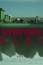 Watch Superpower Girl Vumoo