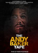 Watch The Andy Baker Tape Vumoo