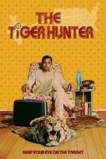 Watch The Tiger Hunter Vumoo