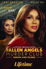 Watch Fallen Angels Murder Club: Heroes and Felons Vumoo