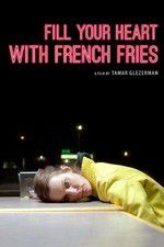 Watch Fill Your Heart with French Fries Vumoo