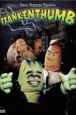 Watch Frankenthumb Vumoo