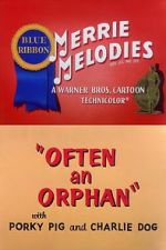 Watch Often an Orphan (Short 1949) Vumoo