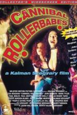 Watch Cannibal Rollerbabes Vumoo