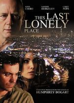 Watch This Last Lonely Place Vumoo