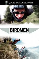 Watch Birdmen The Original Dream of Human Flight Vumoo