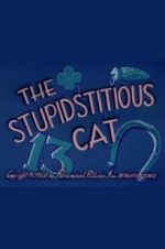 Watch The Stupidstitious Cat Vumoo