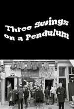Watch Three Swings on a Pendulum (TV Special 1967) Vumoo