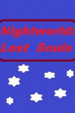 Watch Nightworld: Lost Souls Vumoo