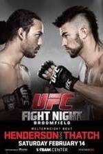 Watch UFC Fight Night 60 Henderson vs Thatch Vumoo