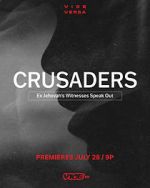 Watch Crusaders: Ex Jehovah\'s Witnesses Speak Out Vumoo