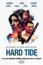 Watch Hard Tide Vumoo