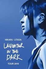 Watch Hikaru Utada: Laughter in the Dark Tour 2018 Vumoo