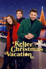 Watch A Keller Christmas Vacation Vumoo