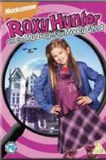 Watch Roxy Hunter and the Mystery of the Moody Ghost Vumoo
