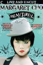 Watch Margaret Cho: Beautiful Vumoo