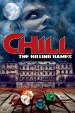 Watch Chill: The Killing Games Vumoo
