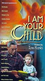 Watch I Am Your Child Vumoo