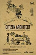 Watch Citizen Architect: Samuel Mockbee and the Spirit of the Rural Studio Vumoo