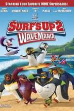 Watch Surf\'s Up 2: WaveMania Vumoo