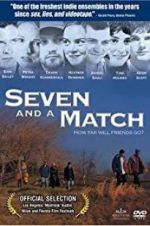 Watch Seven and a Match Vumoo