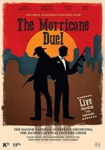 Watch The Most Dangerous Concert Ever: The Morricone Duel Vumoo