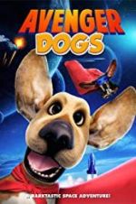 Watch Avenger Dogs Vumoo