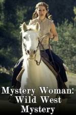 Watch Mystery Woman: Wild West Mystery Vumoo