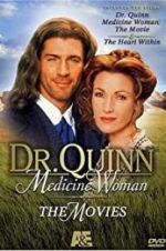 Watch Dr. Quinn, Medicine Woman: The Heart Within Vumoo