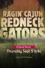 Watch Ragin Cajun Redneck Gators Vumoo