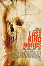 Watch Last Kind Words Vumoo