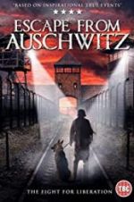 Watch The Escape from Auschwitz Vumoo