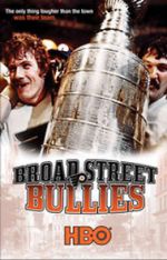 Watch Broad Street Bullies Vumoo