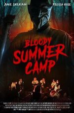 Watch Bloody Summer Camp Vumoo