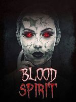 Watch Blood Spirit Vumoo