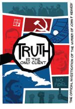 Watch Truth is the Only Client: The Official Investigation of the Murder of John F. Kennedy Vumoo