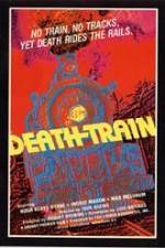 Watch The Death Train Vumoo