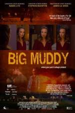 Watch Big Muddy Vumoo