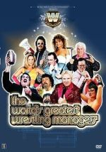 Watch The World\'s Greatest Wrestling Managers Vumoo