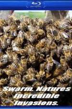 Watch Swarm: Nature's Incredible Invasions Vumoo