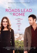 Watch All Roads Lead to Rome Vumoo