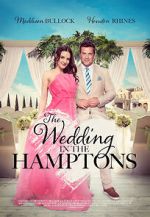 Watch The Wedding in the Hamptons Vumoo