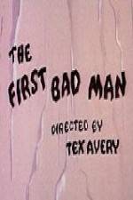 Watch The First Bad Man Vumoo