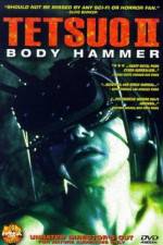 Watch Tetsuo II: Body Hammer Vumoo