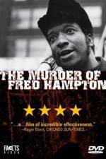 Watch The Murder of Fred Hampton Vumoo