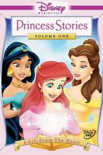 Watch Disney Princess Stories Volume One A Gift from the Heart Vumoo