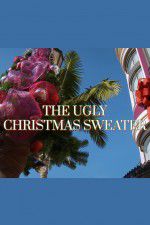 Watch The Ugly Christmas Sweater Vumoo