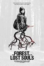 Watch The Forest of the Lost Souls Vumoo