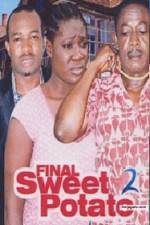 Watch Final Sweet potato 2 Vumoo