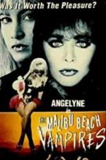 Watch The Malibu Beach Vampires Vumoo
